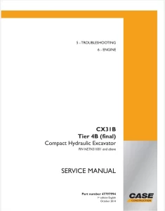 Case CX31B Tier 4B (final) Crawler Excavator Service Manual