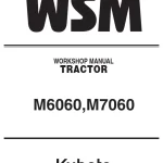 Kubota M6060 M7060 Tractor Workshop Manual