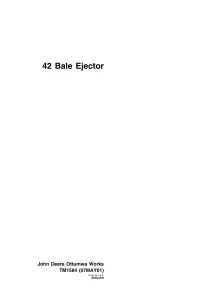 John Deere 42 Bale Ejector Technical Manual