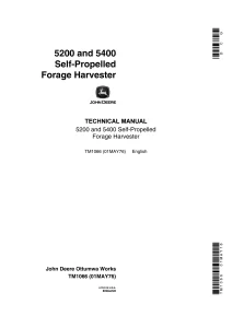 John Deere Self-Propelled Forage Harvester 5200 5400 Technical Manual
