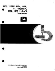John Deere 1166 1169H 1174 1177 1177 Hydro 4 1188 1188 Hydro 4 Combines Technical Manual