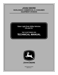 John Deere Gator Light Duty Utility Vehicles CS CX tm2119 Technical Manual