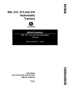 John Deere Tractors 300 312 314 316 Service Manual
