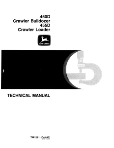 John Deere Crawler Bulldozer Loader 455D 455D tm1291 Technical Manual