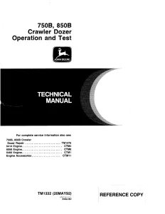 John Deere Crawler Dozer 750B 850B tm1332 Techincal Manual