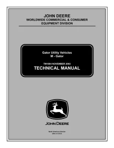 John Deere Gator Utility Vehicles M-Gator tm1804 Technical Manual