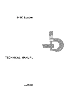 John Deere Loaders 444C tm1227 Technical Manual
