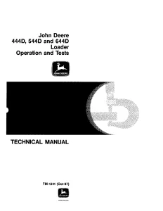 John Deere Loaders 444D 544D 644D tm1341op Technical Manual