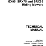 John Deere Riding Mowers GX70 GX75 GX85 GX95 SRX75 SRX95 tm1491 Technical Manual