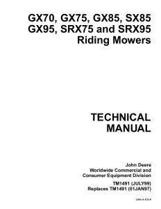 John Deere Riding Mowers GX70 GX75 GX85 GX95 SRX75 SRX95 tm1491 Technical Manual