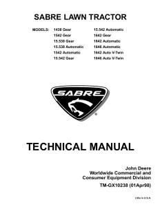 John Deere Sabre Lawn Tractor 1438 1542 15.538 1542 15.542 1642 1646 TM-GX10238 Technical Manual