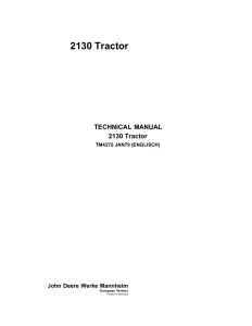 John Deere Tractors 2130 TM4272 Technical Manual